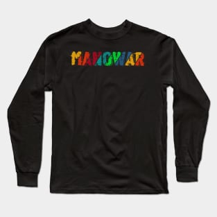 vintage color Manowar Long Sleeve T-Shirt